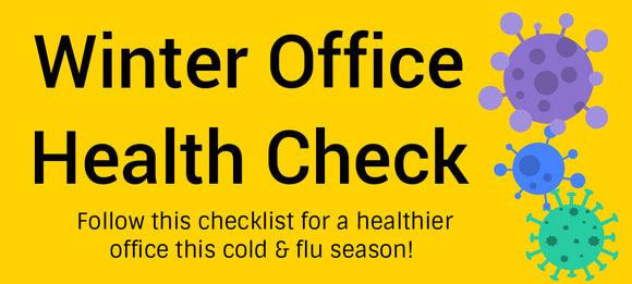 Winter Office Health Checklist!